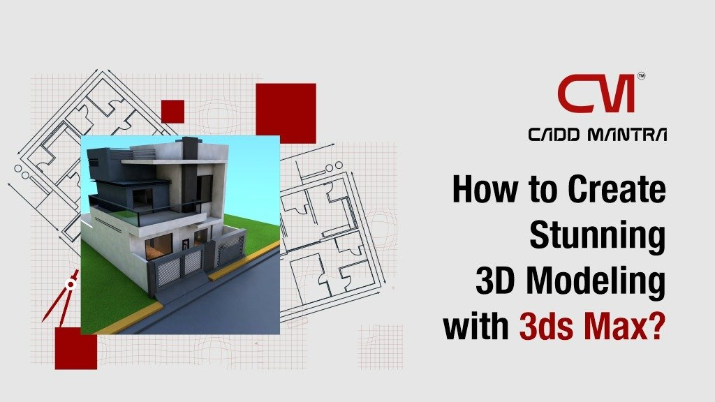 Read more about the article How to Create Stunning 3D Modeling with 3ds Max?